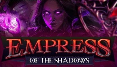 Empress of the Shadows